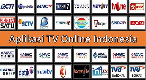 Inilah 10 Aplikasi Televisi Terbaik di Indonesia