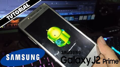 Cara Mem-flash Samsung J2 Prime dengan Mudah dan Cepat