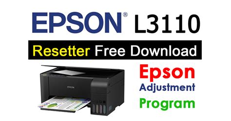 Download Gratis Resetter Epson L3110 Rar Terbaru