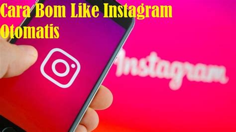 Temukan Cara Suka Otomatis Instagram Gratis dengan Mudah!
