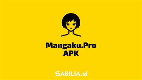 Unduh Mangaku Pro Apk Terbaru dan Nikmati Ribuan Komik Online!